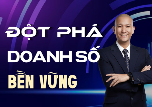 ĐỘT PHÁ DOANH SỐ BỀN VỮNG