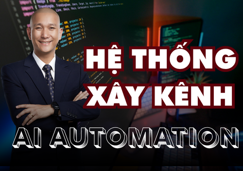 HỆ THỐNG XÂY KÊNH - AI AUTOMATION
